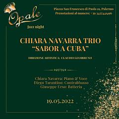 Chiara navarra trio    sabor a cuba  19 maggio 2022 ore 21:30